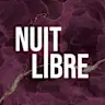 NUIT LIBRE