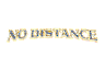 No Distance