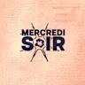 MERCREDI SOIR