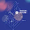 SHOOK HOUSE PART III