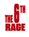 THE 6TH RAGE
