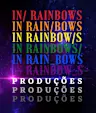 In Rainbows Produções
