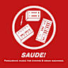SAUDE!