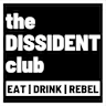 the DISSIDENT club