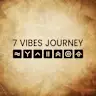 7 Vibes Journey