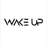 WAKE UP