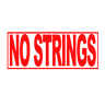 NO STRINGS