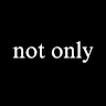 not only