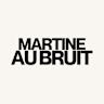 Martine Au Bruit