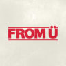 FROM Ü