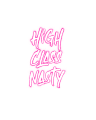 High Class Nasty