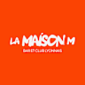La Maison M