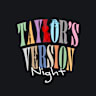 Taylor's Version Night
