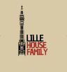 LILLE HOUSE FAMILY