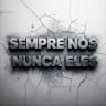 Sempre Nós Nunca Eles