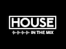House In The Mix