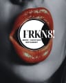 FRKN8!