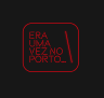Era uma vez no Porto