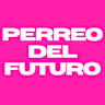 Perreo Del Futuro