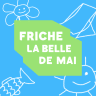 Friche la Belle de Mai