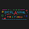 HOTEL AMOUR FESTIVAL