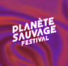 Planète Sauvage Festival