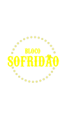 Bloco Sofridão