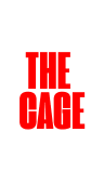 THE CAGE