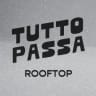 Tutto Passa Rooftop