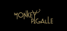 Monkey Pigalle