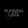 Running Late