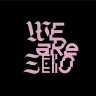 We Are ZERO