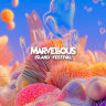 MARVELLOUS ISLAND FESTIVAL